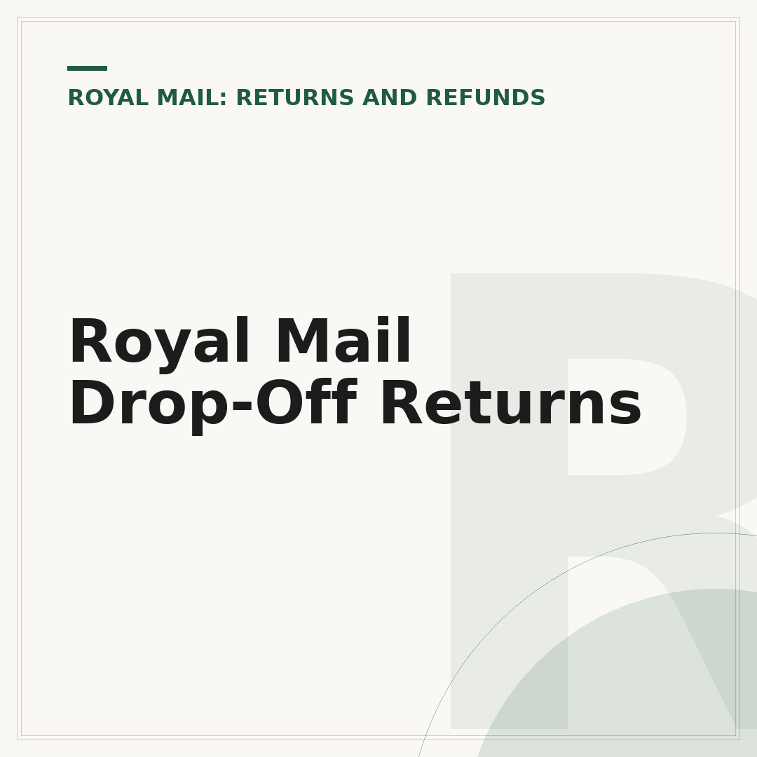Royal Mail Drop-Off Returns