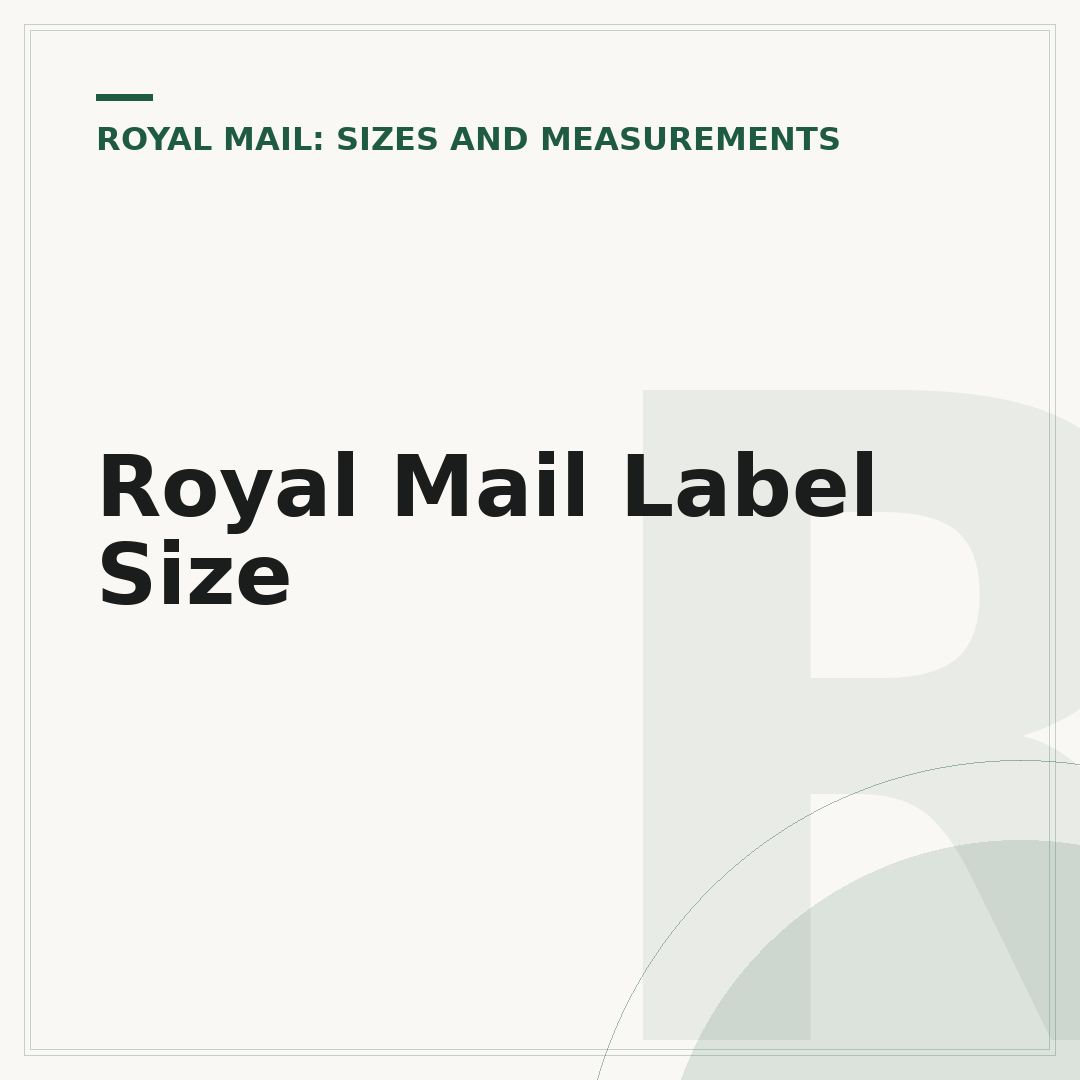 Royal Mail Label Size