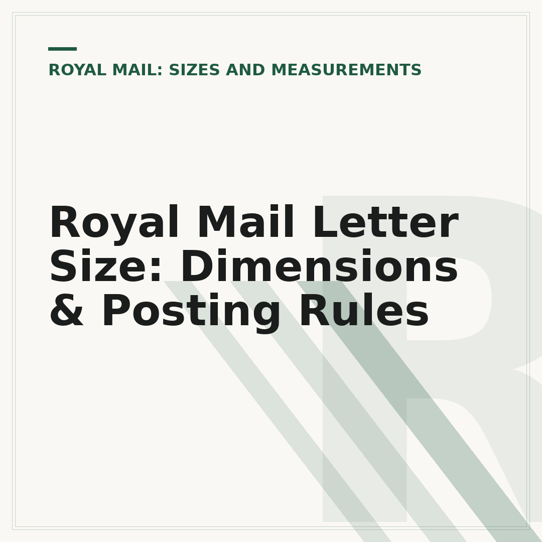 Royal Mail Letter Size: Dimensions & Posting Rules