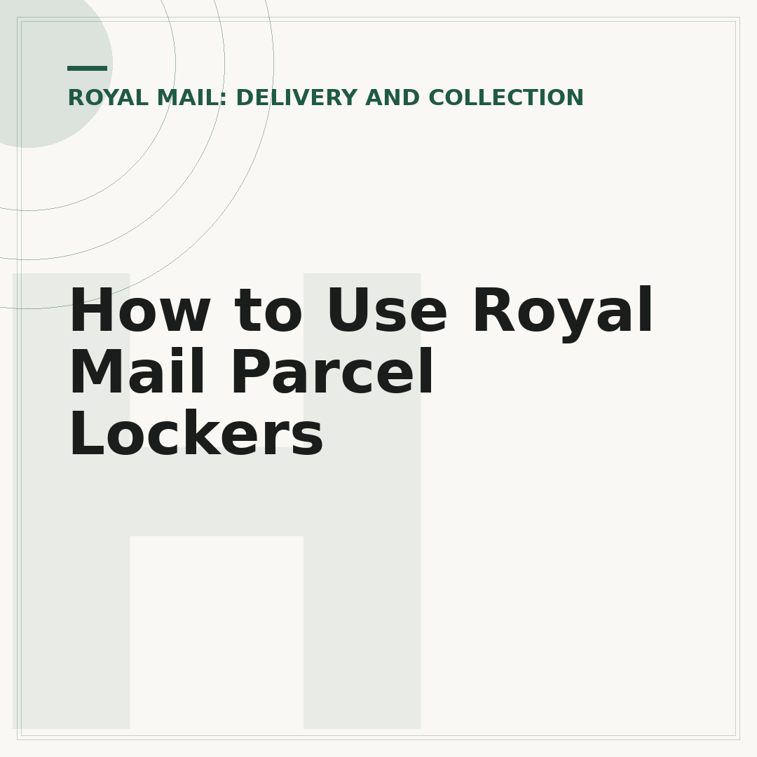 How to Use Royal Mail Parcel Lockers