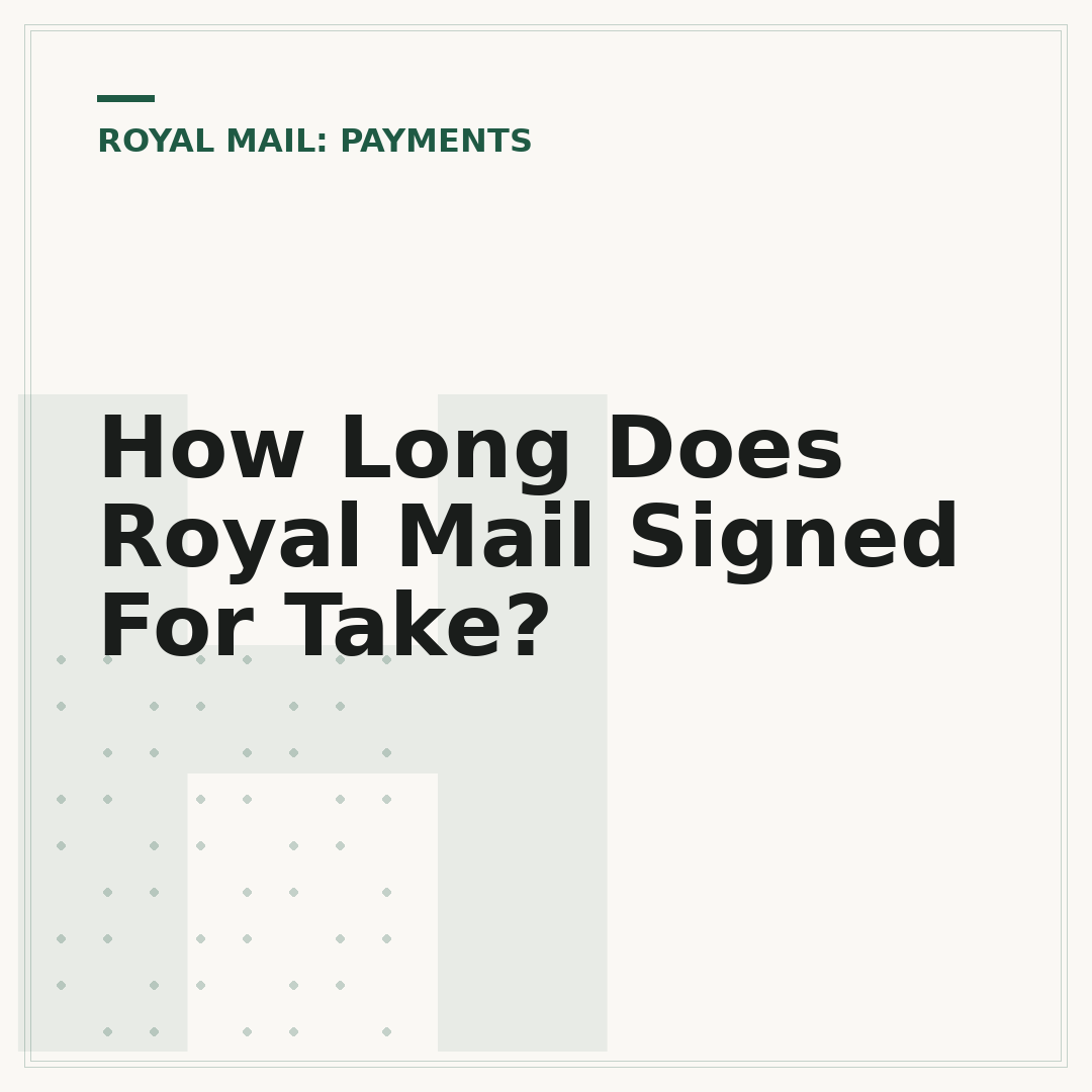 How Long Does Royal Mail Signed For Take?