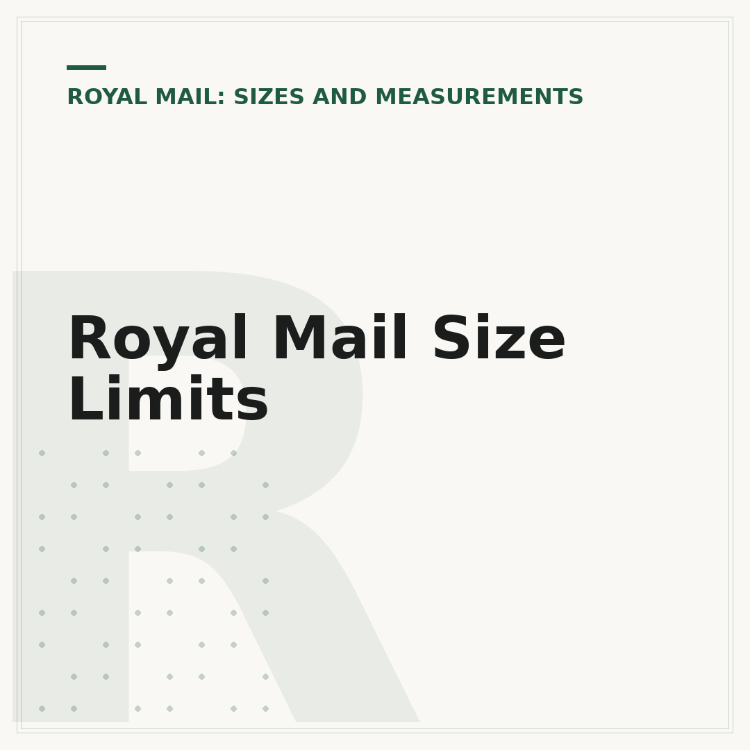 Royal Mail Size Limits