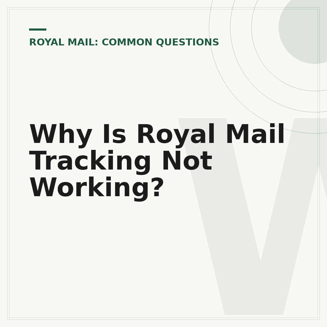 Why Is Royal Mail Tracking Not Working?