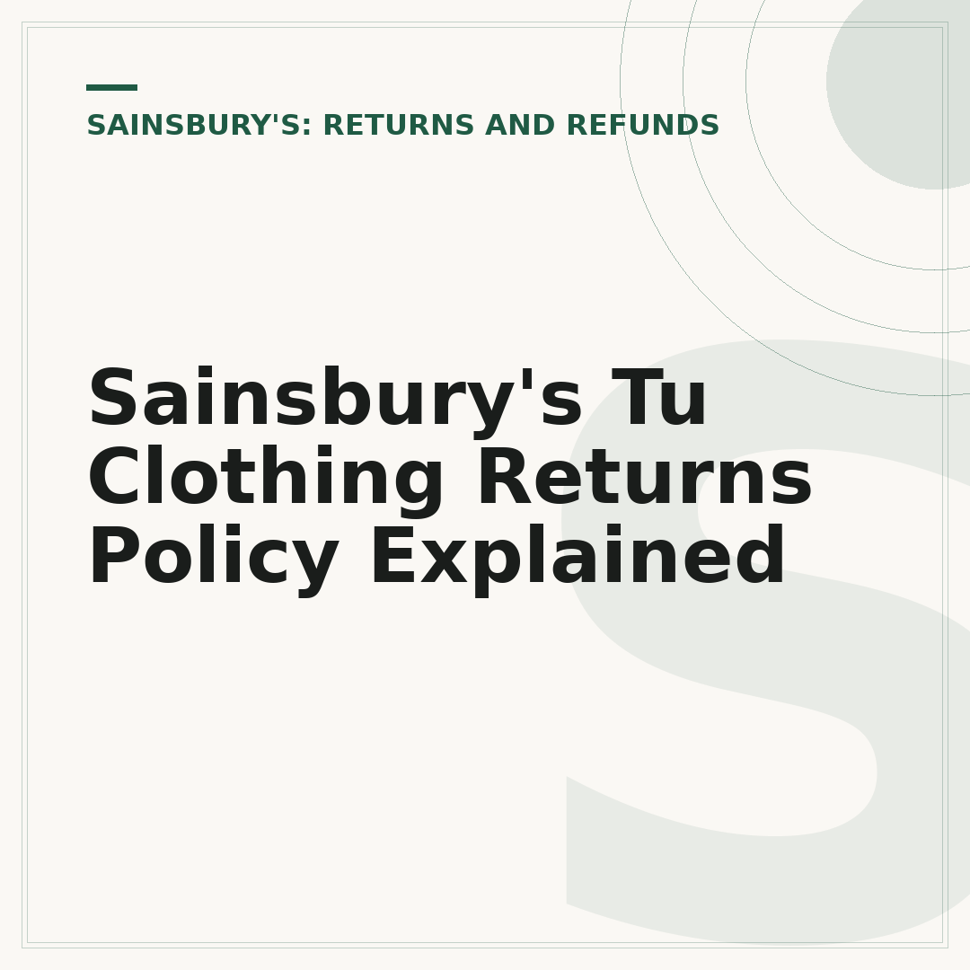 Sainsbury's Tu Clothing Returns Policy Explained