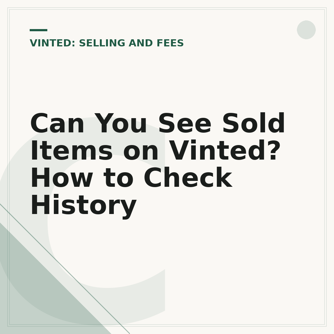Can You See Sold Items on Vinted? How to Check History
