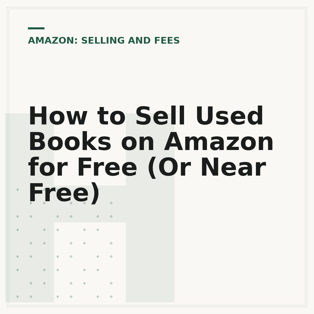 How to Sell Used Books on Amazon for Free (Or Near Free)
