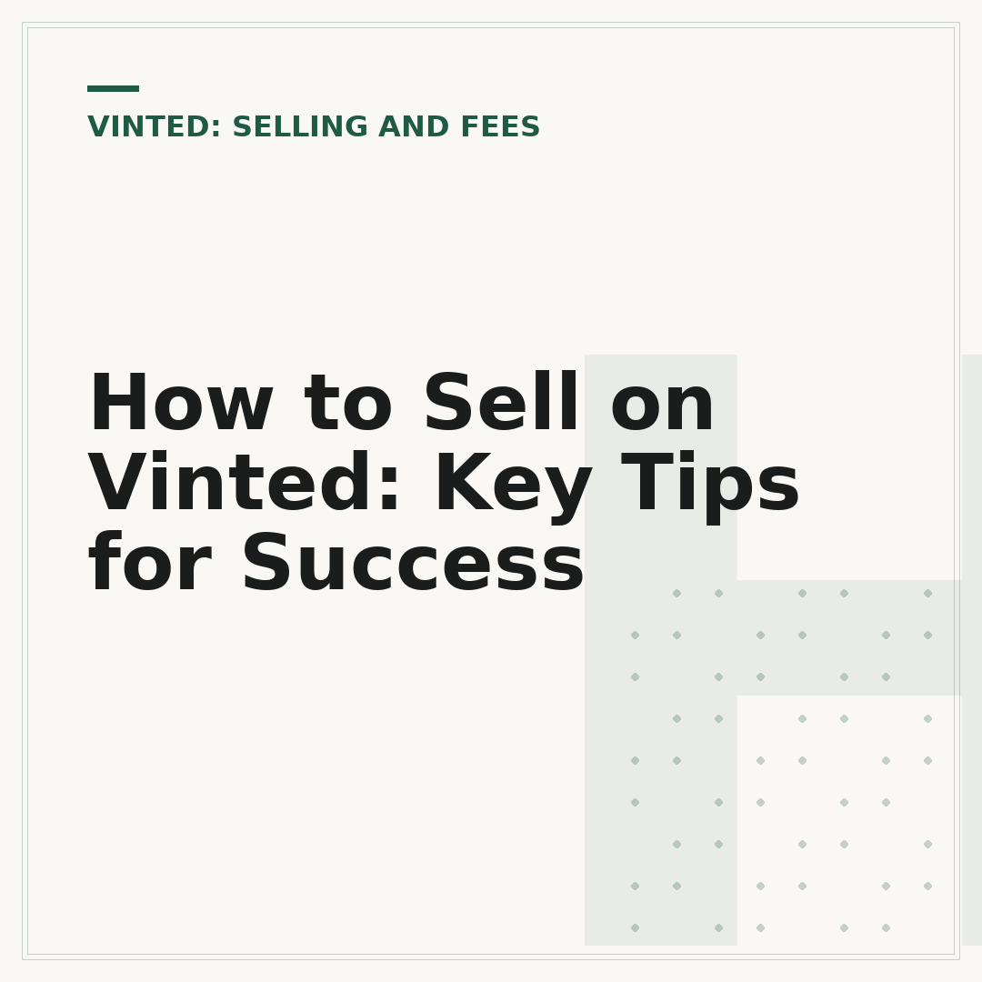 How to Sell on Vinted: Key Tips for Success