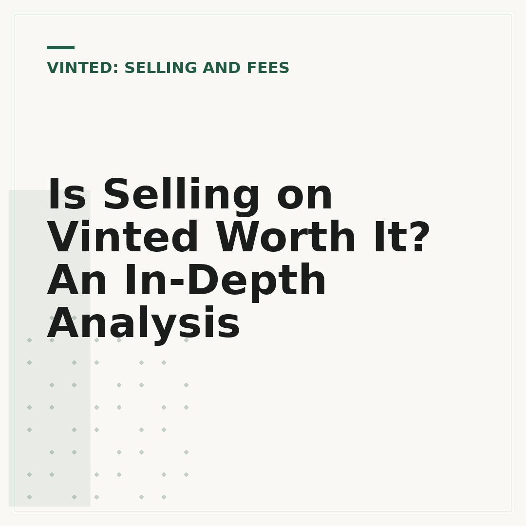 Is Selling on Vinted Worth It? An In-Depth Analysis