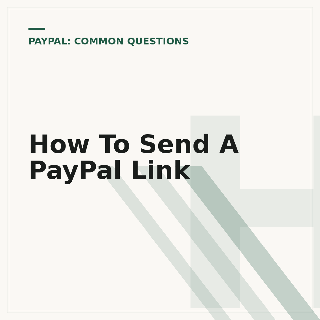 How To Send A PayPal Link