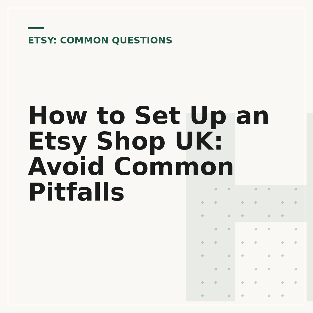 How to Set Up an Etsy Shop UK: Avoid Common Pitfalls