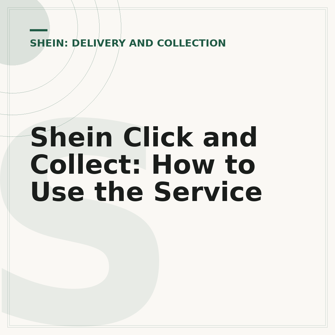 Shein Click and Collect: How to Use the Service