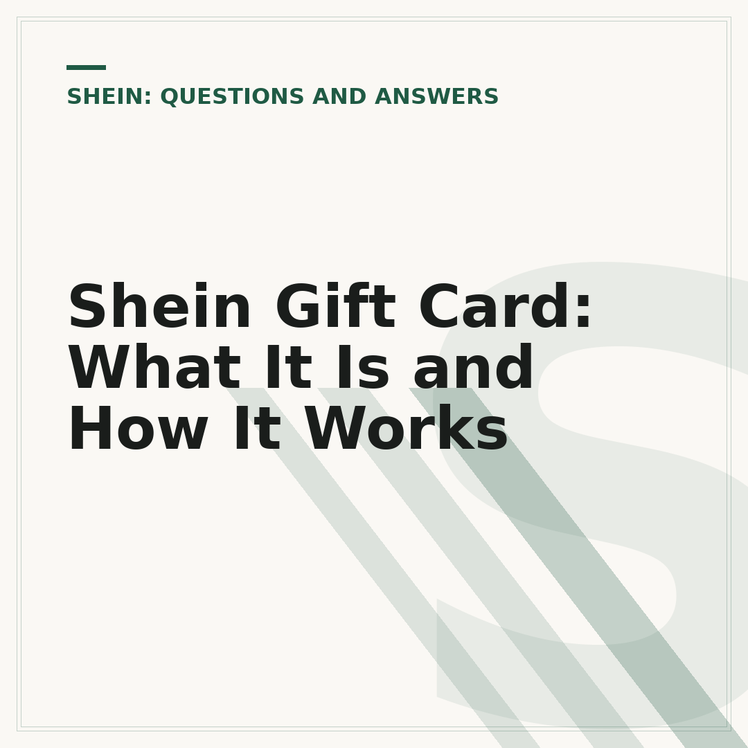 Shein Gift Card: What It Is and How It Works