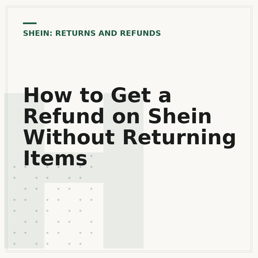 How to Get a Refund on Shein Without Returning Items