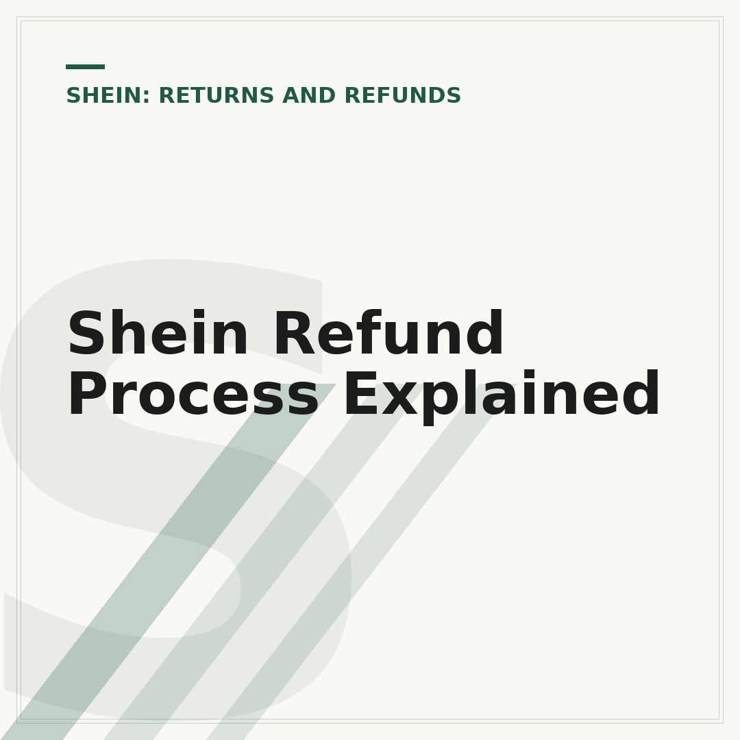 Shein Refund Process Explained