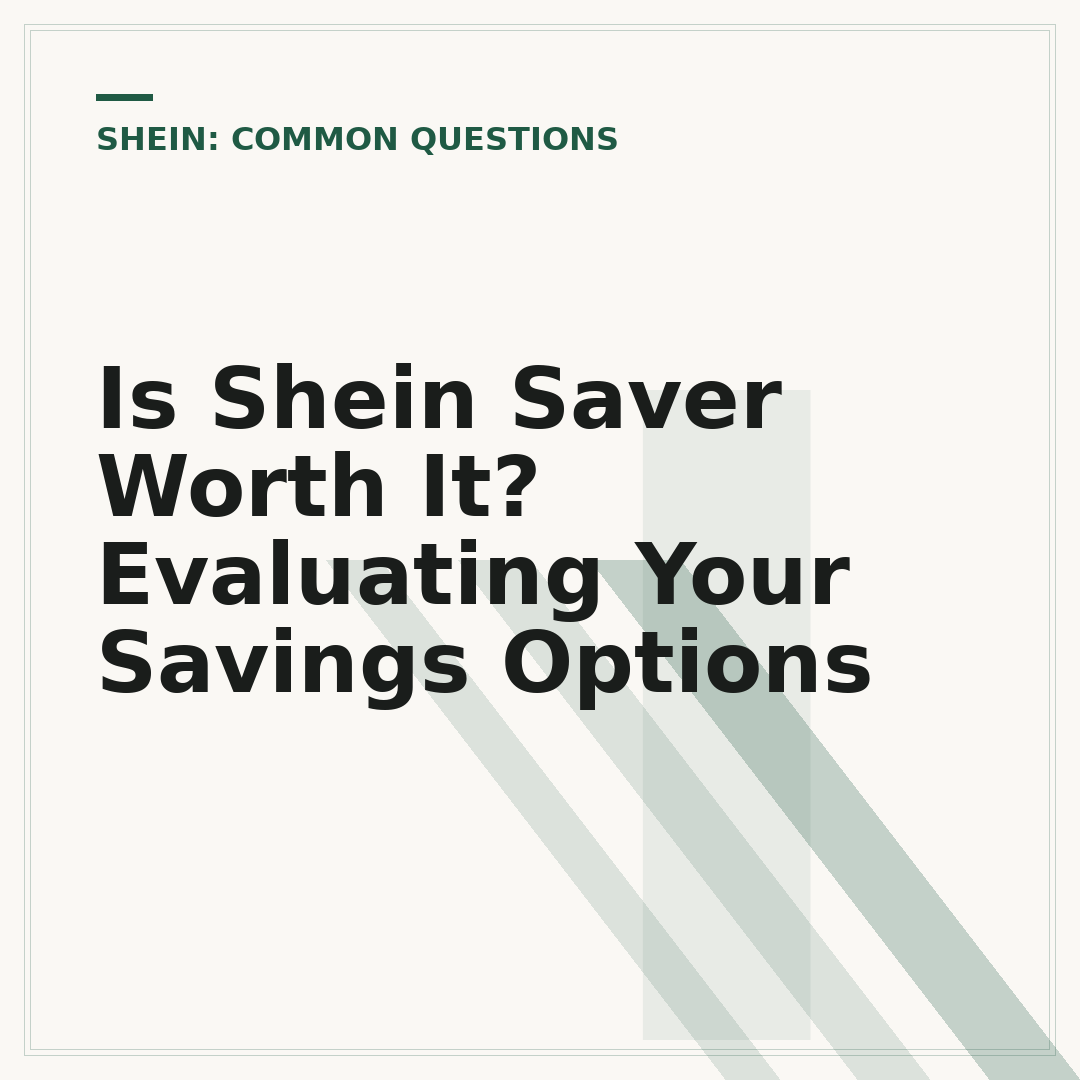 Is Shein Saver Worth It? Evaluating Your Savings Options