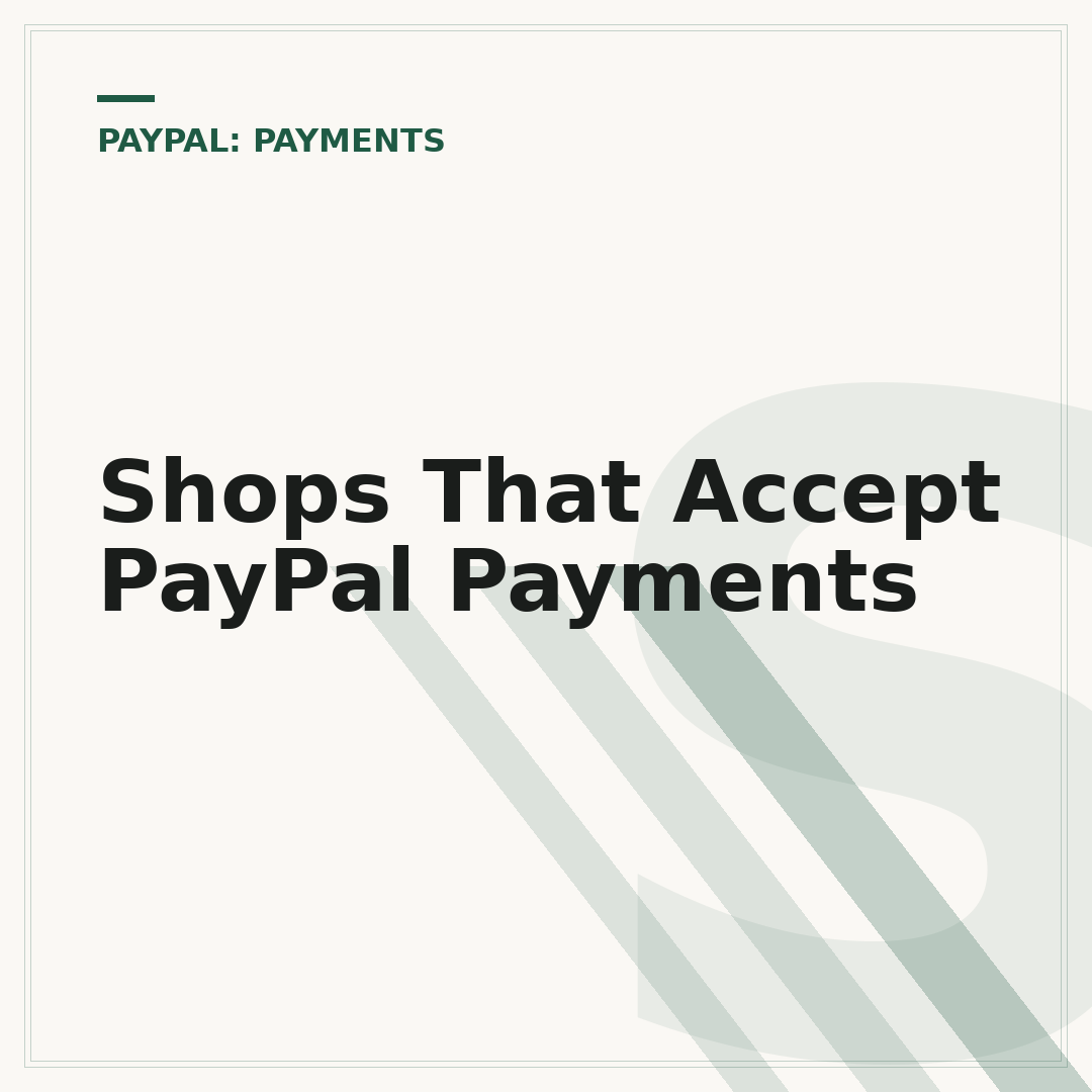 Shops That Accept PayPal Payments