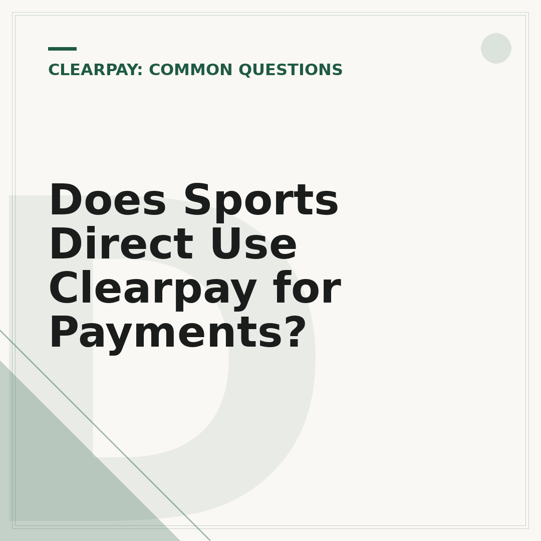 Does Sports Direct Use Clearpay for Payments?