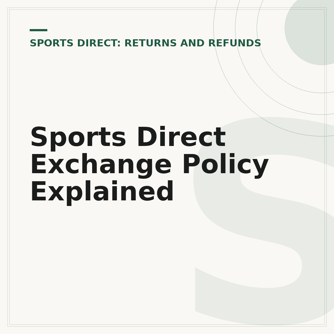 Sports Direct Exchange Policy Explained
