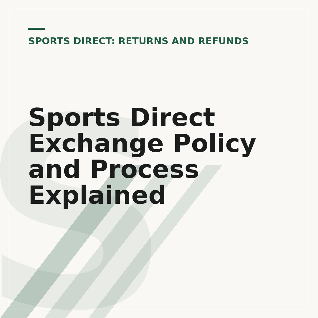 Sports Direct Exchange Policy and Process Explained