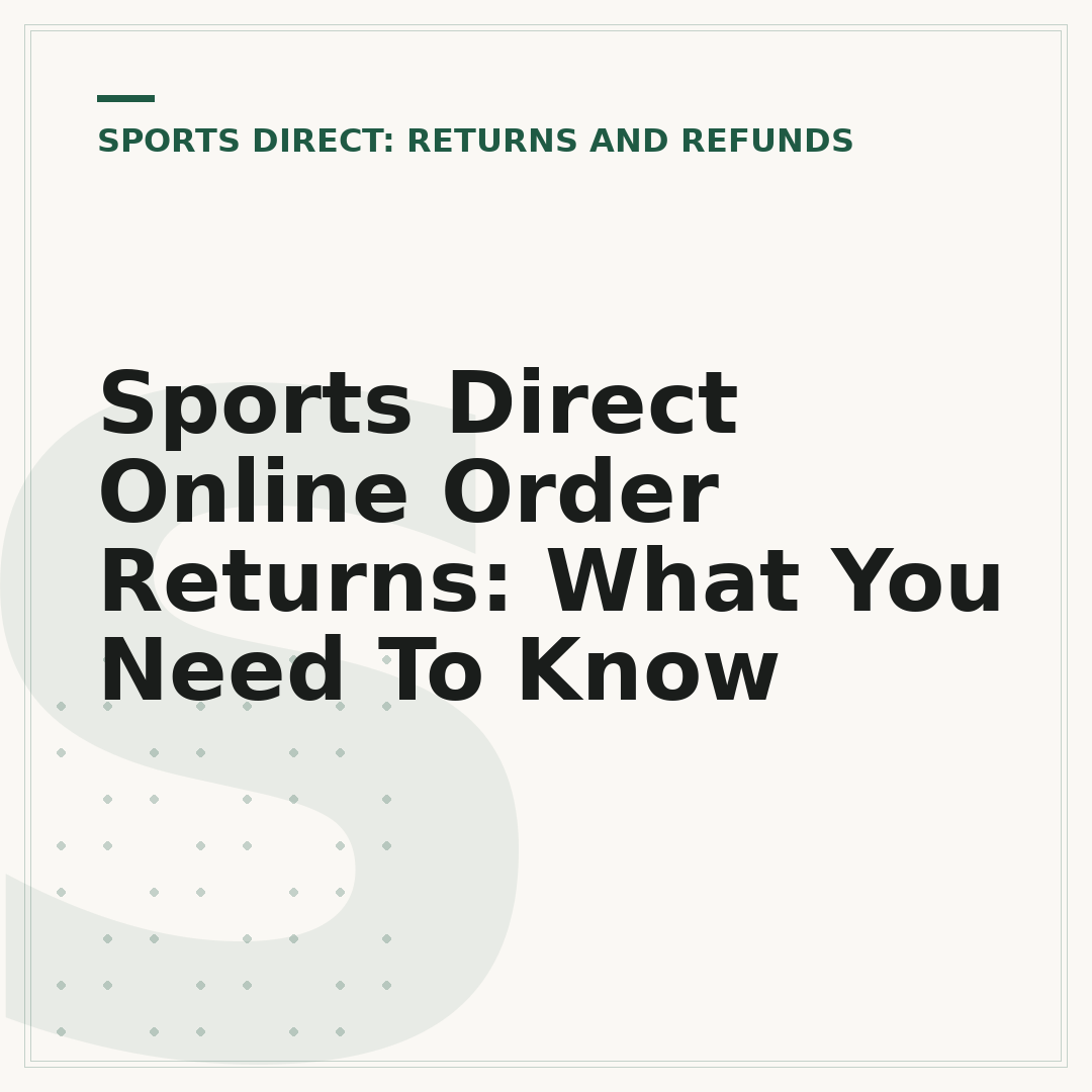 Sports Direct Online Order Returns: What You Need To Know