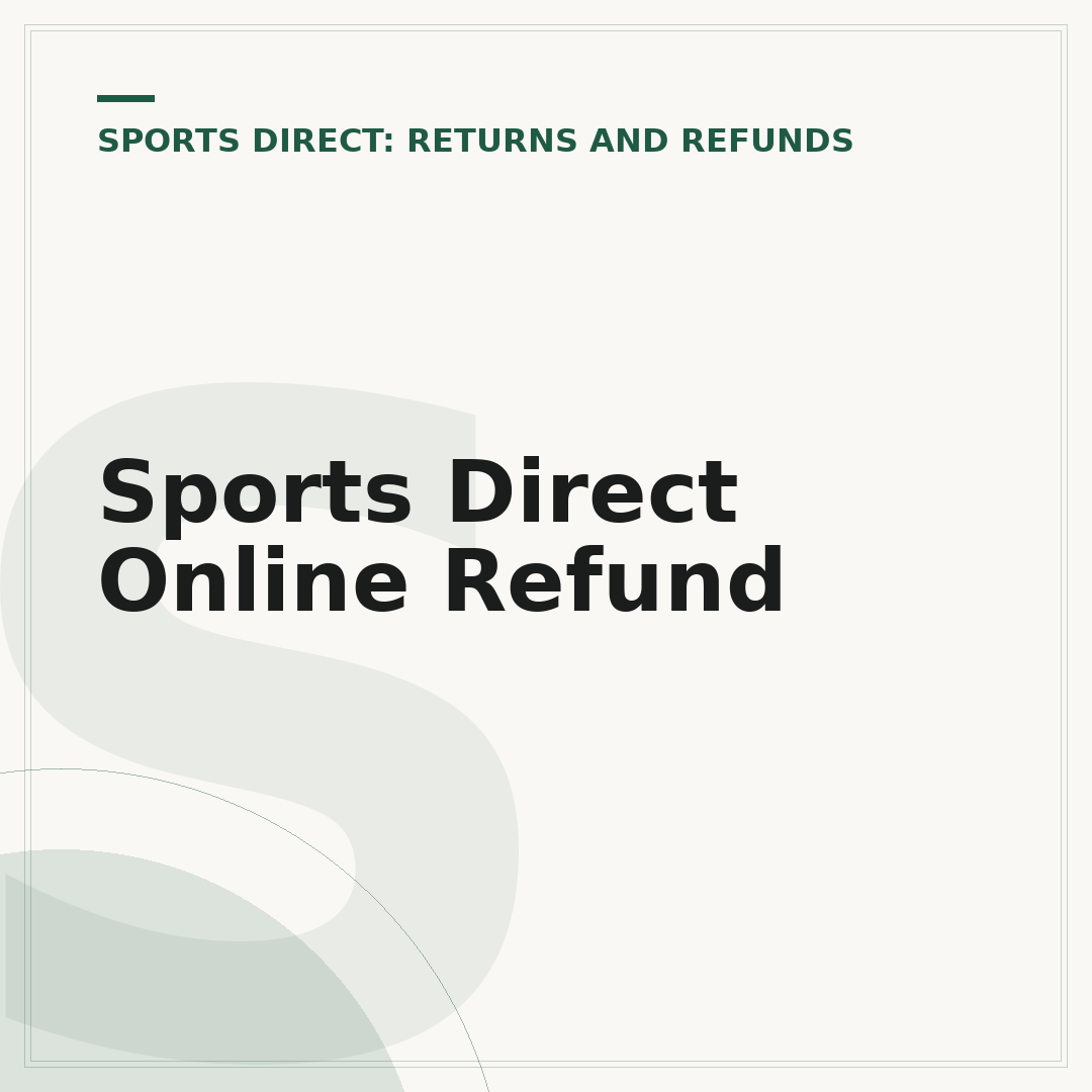 Sports Direct Online Refund
