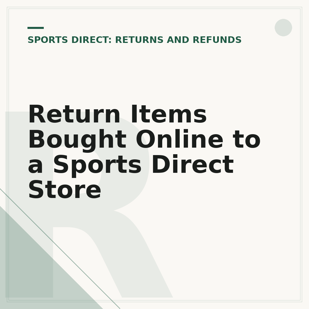 Return Items Bought Online to a Sports Direct Store