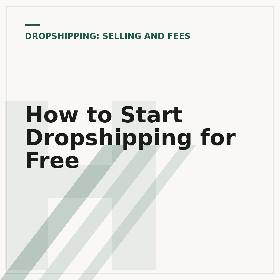How to Start Dropshipping for Free