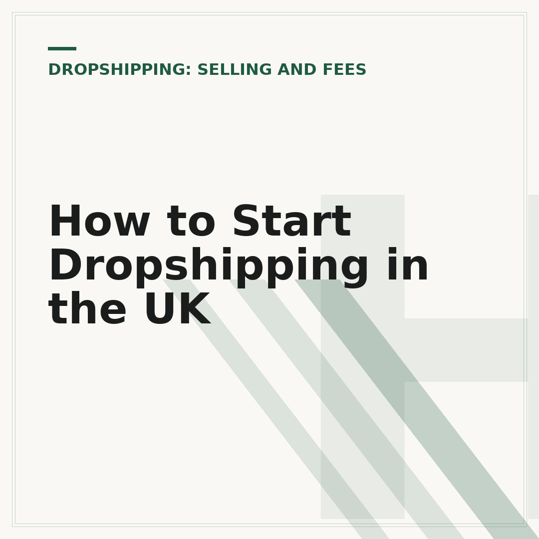 How to Start Dropshipping in the UK