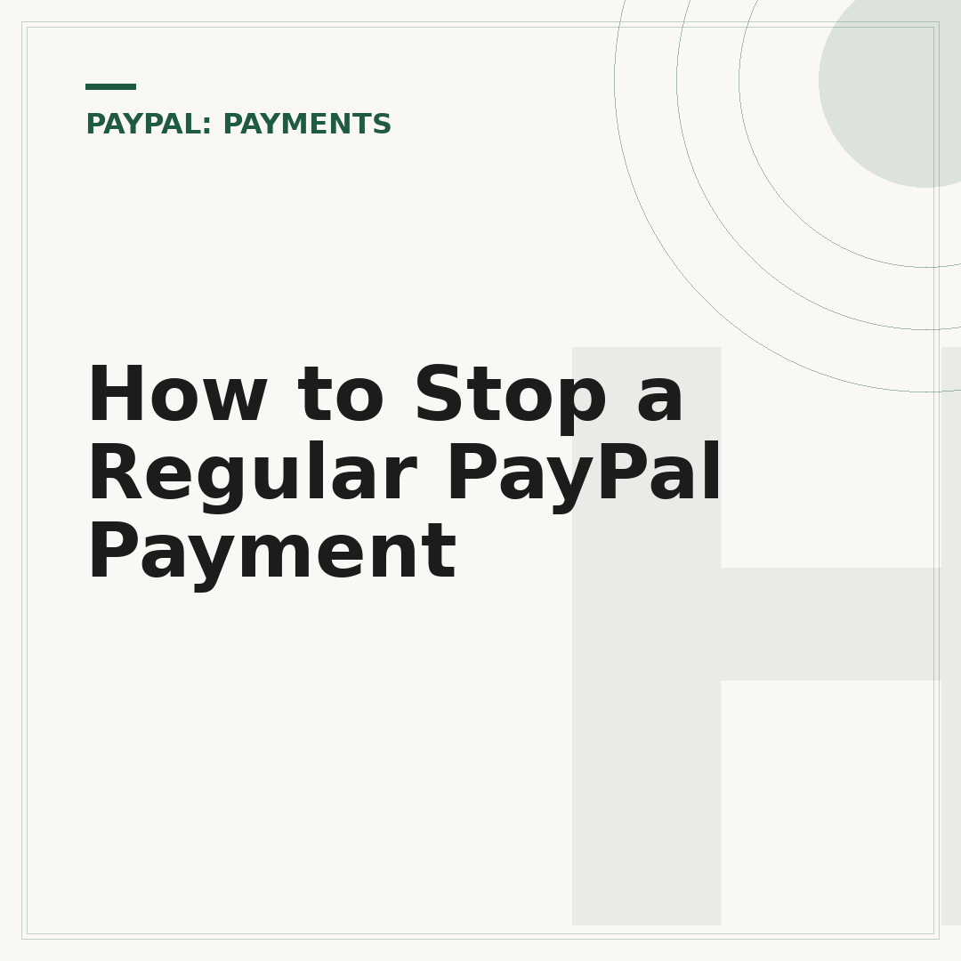 How to Stop a Regular PayPal Payment