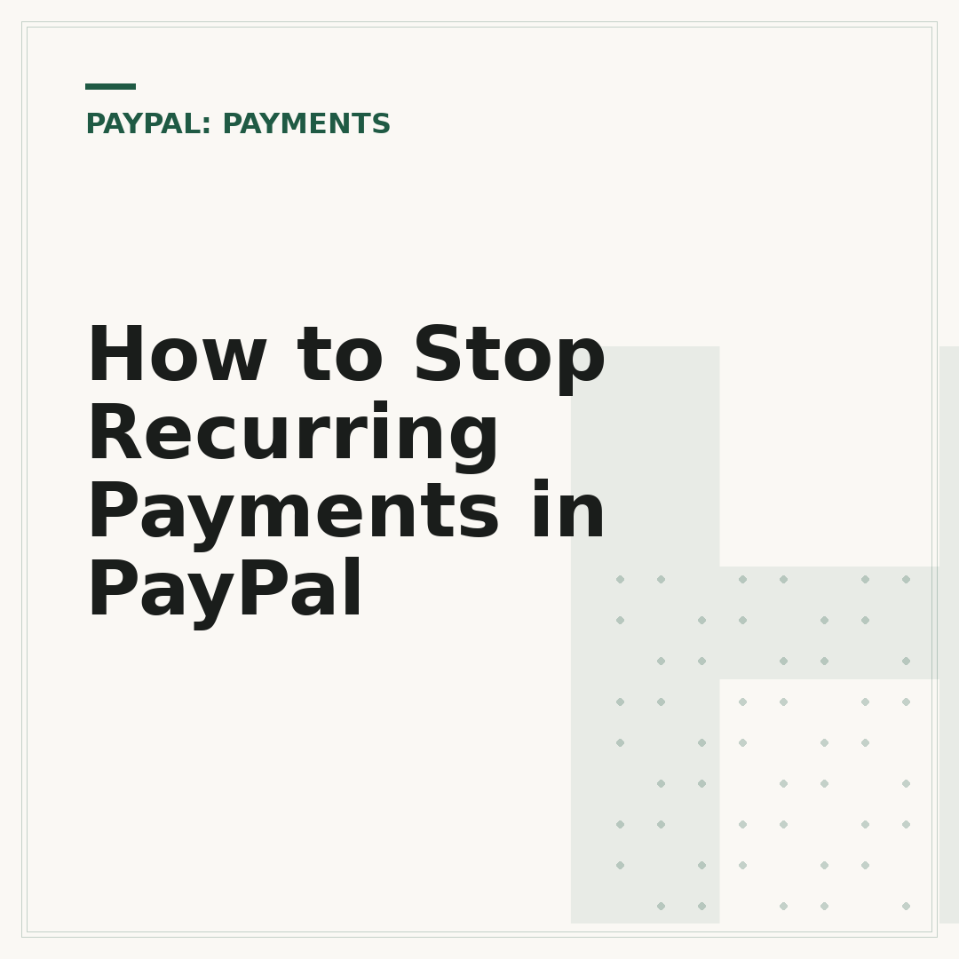 How to Stop Recurring Payments in PayPal