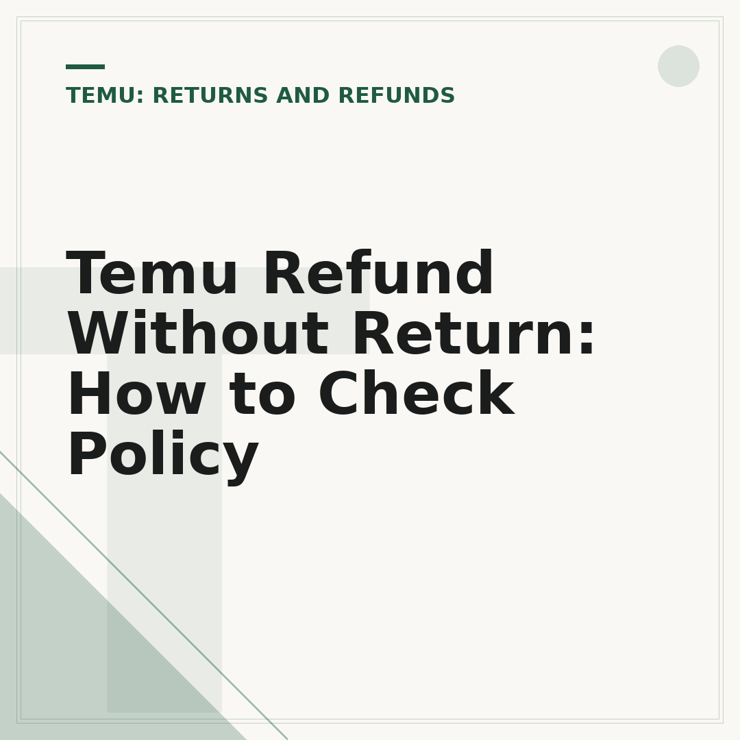 Temu Refund Without Return: How to Check Policy