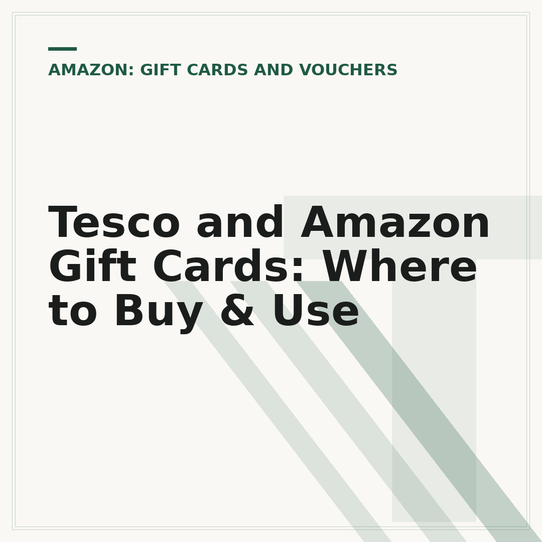 Tesco and Amazon Gift Cards: Where to Buy & Use