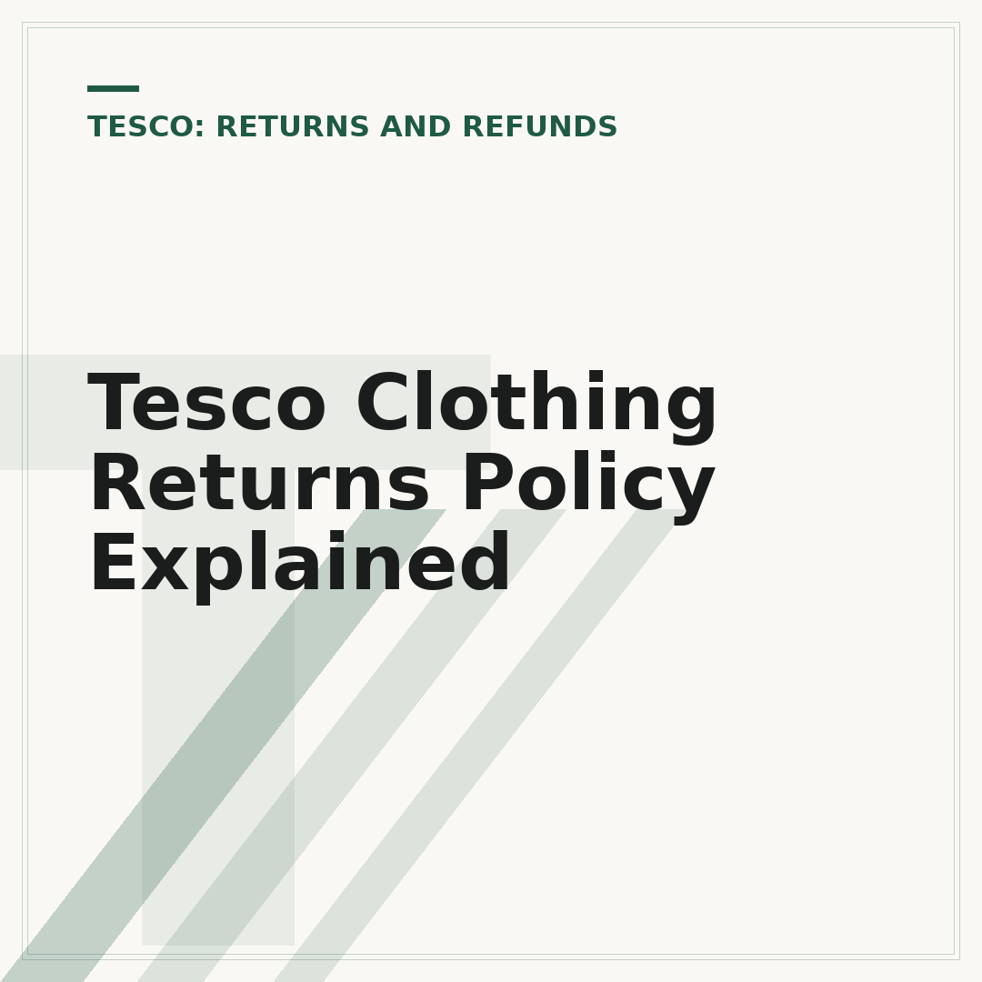 Tesco Clothing Returns Policy Explained