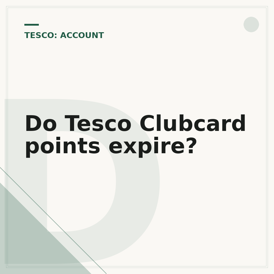 Do Tesco Clubcard points expire?