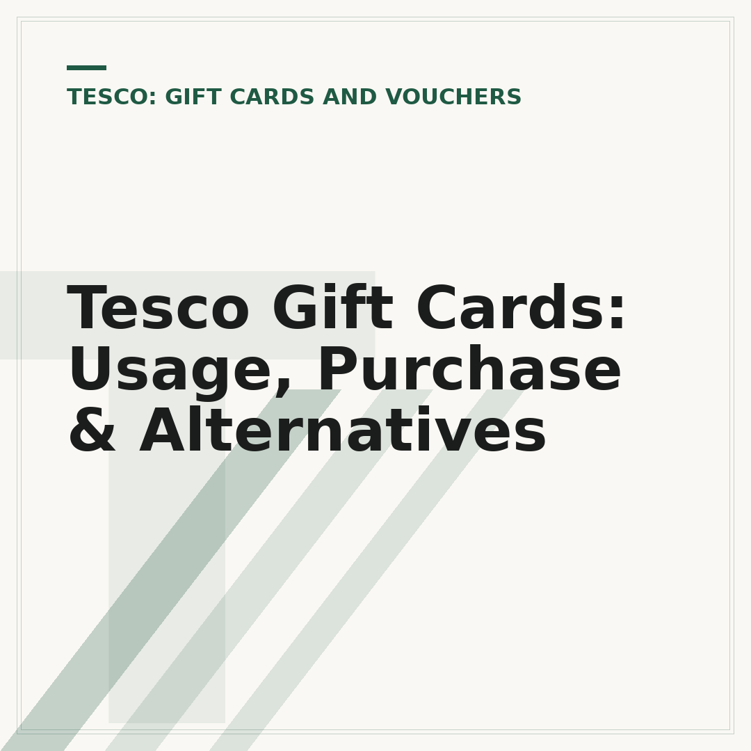 Tesco Gift Cards: Usage, Purchase & Alternatives