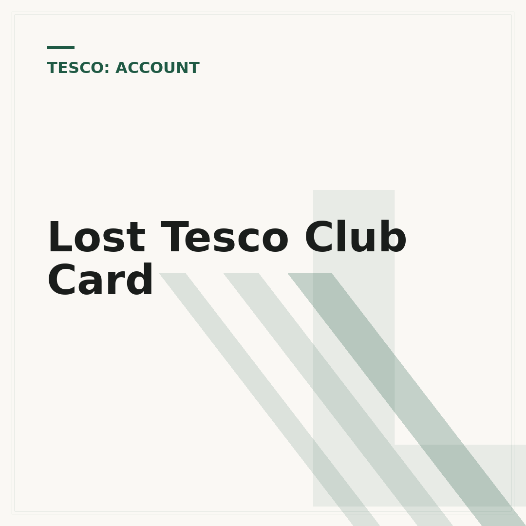 Lost Tesco Club Card