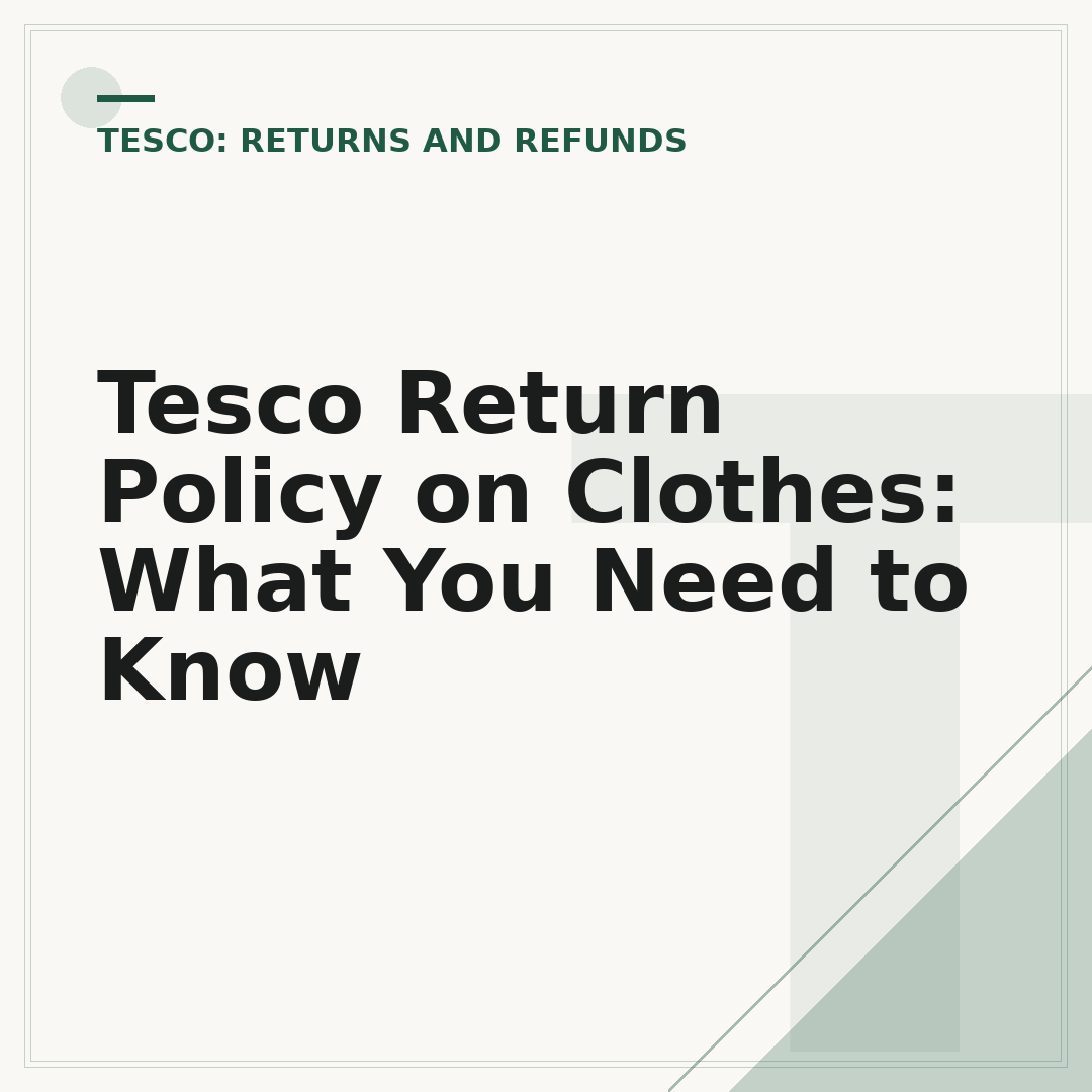 Tesco Return Policy on Clothes: What You Need to Know