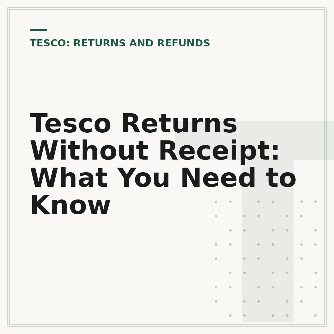 Tesco Returns Without Receipt: What You Need to Know