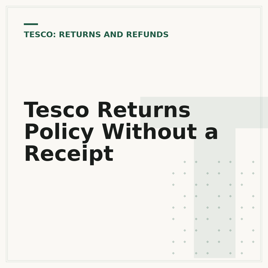 Tesco Returns Policy Without a Receipt