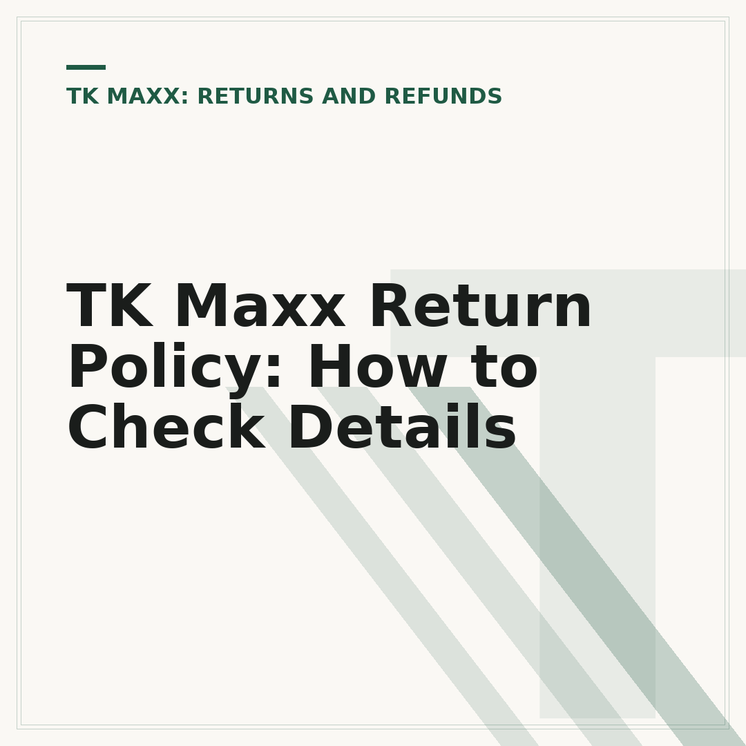 TK Maxx Return Policy: How to Check Details