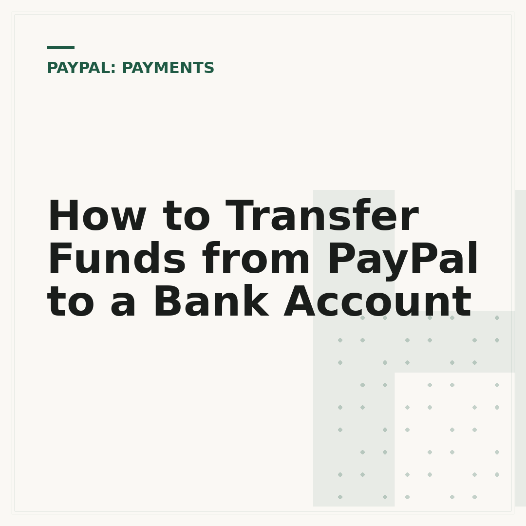 How to Transfer Funds from PayPal to a Bank Account