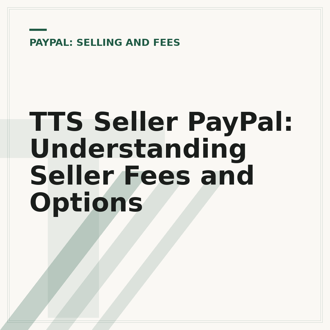 TTS Seller PayPal: Understanding Seller Fees and Options