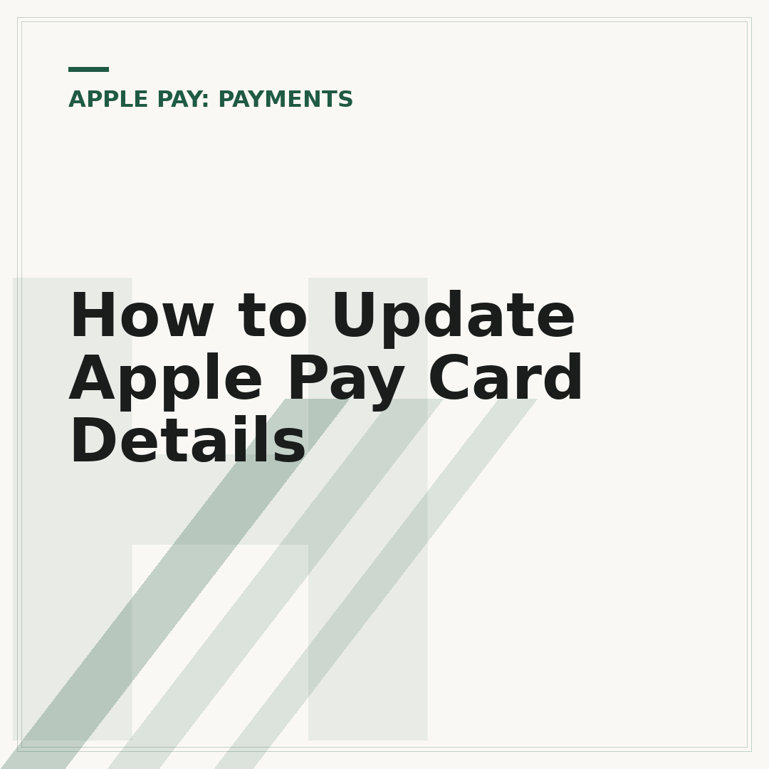 How to Update Apple Pay Card Details