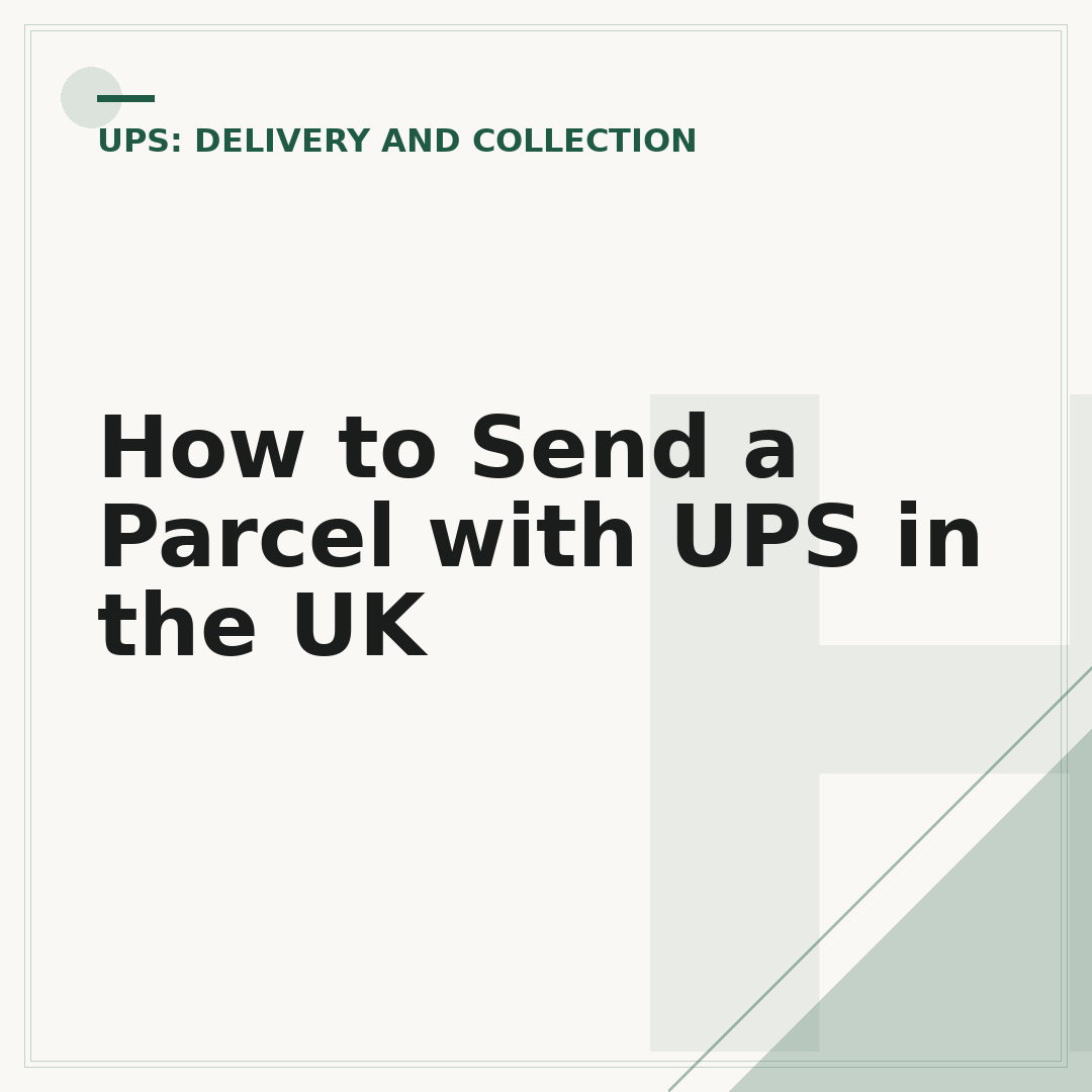 How to Send a Parcel with UPS in the UK