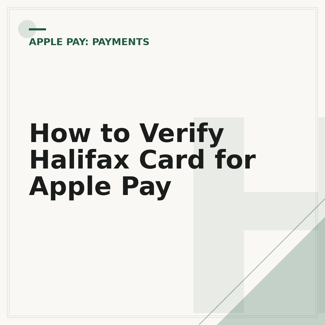 How to Verify Halifax Card for Apple Pay