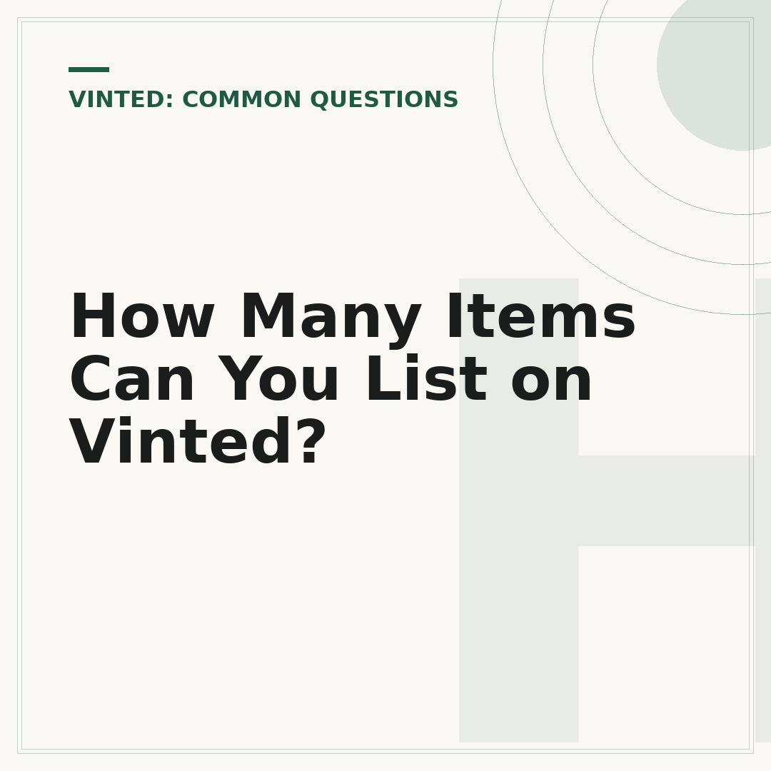 How Many Items Can You List on Vinted?