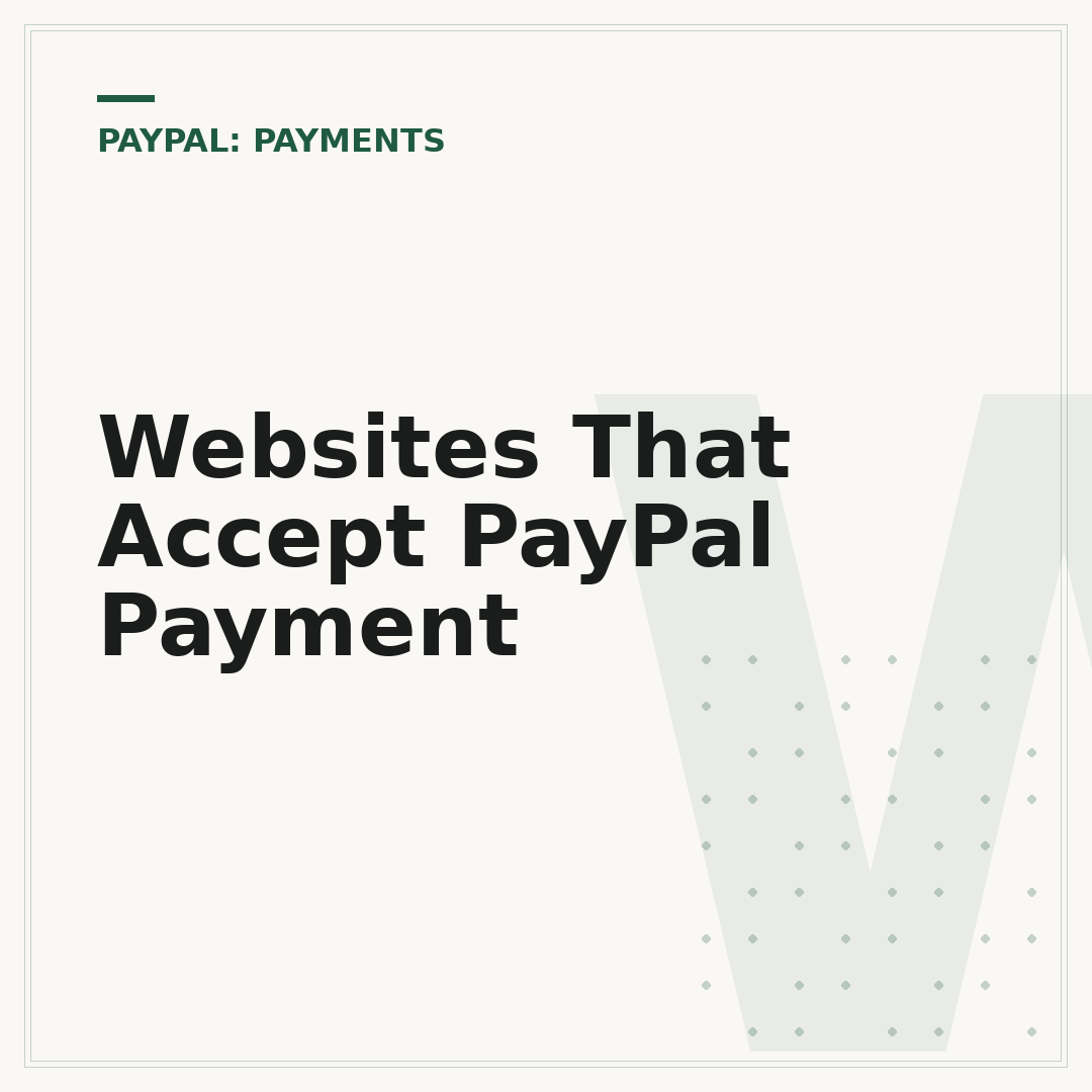 Websites That Accept PayPal Payment