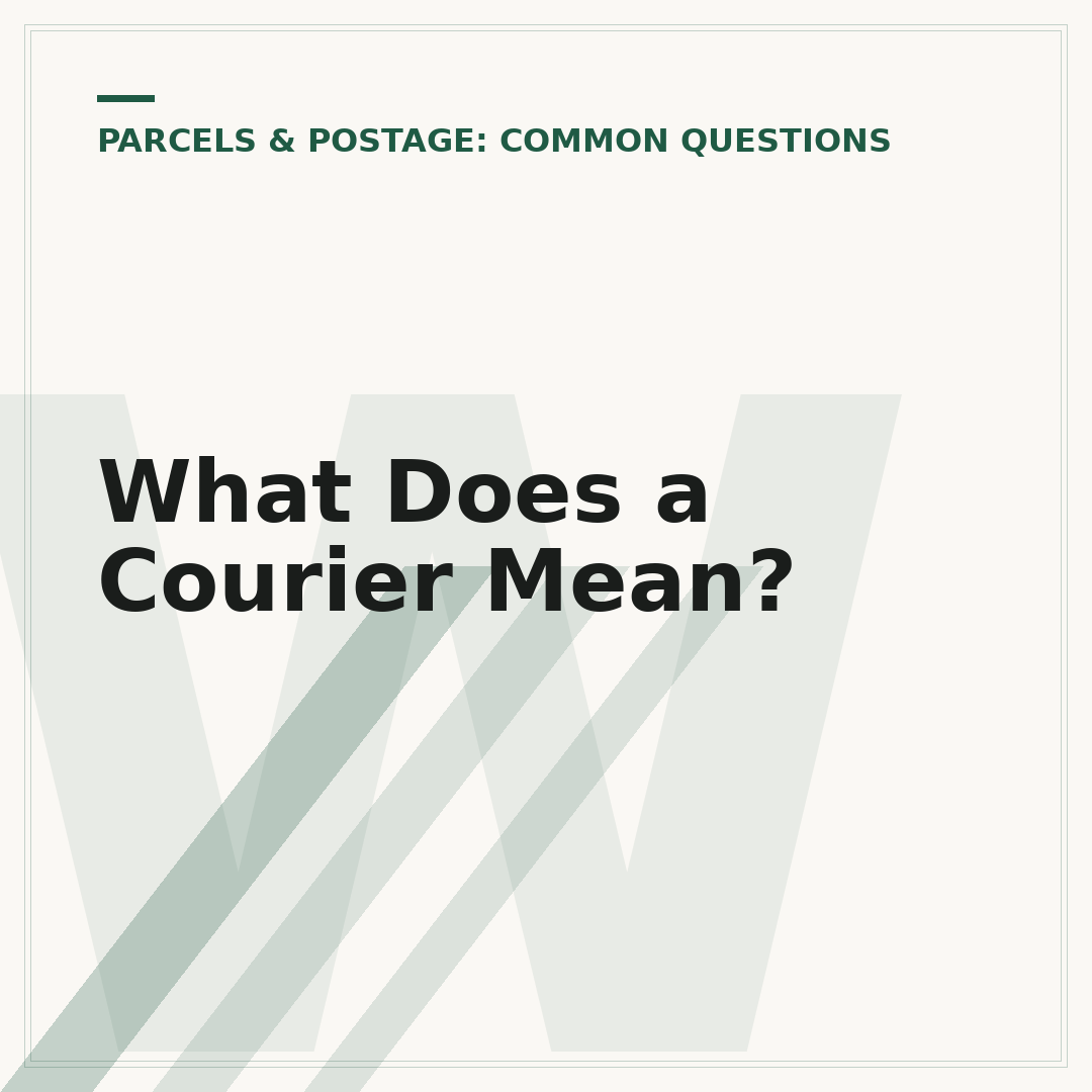 What Does a Courier Mean?