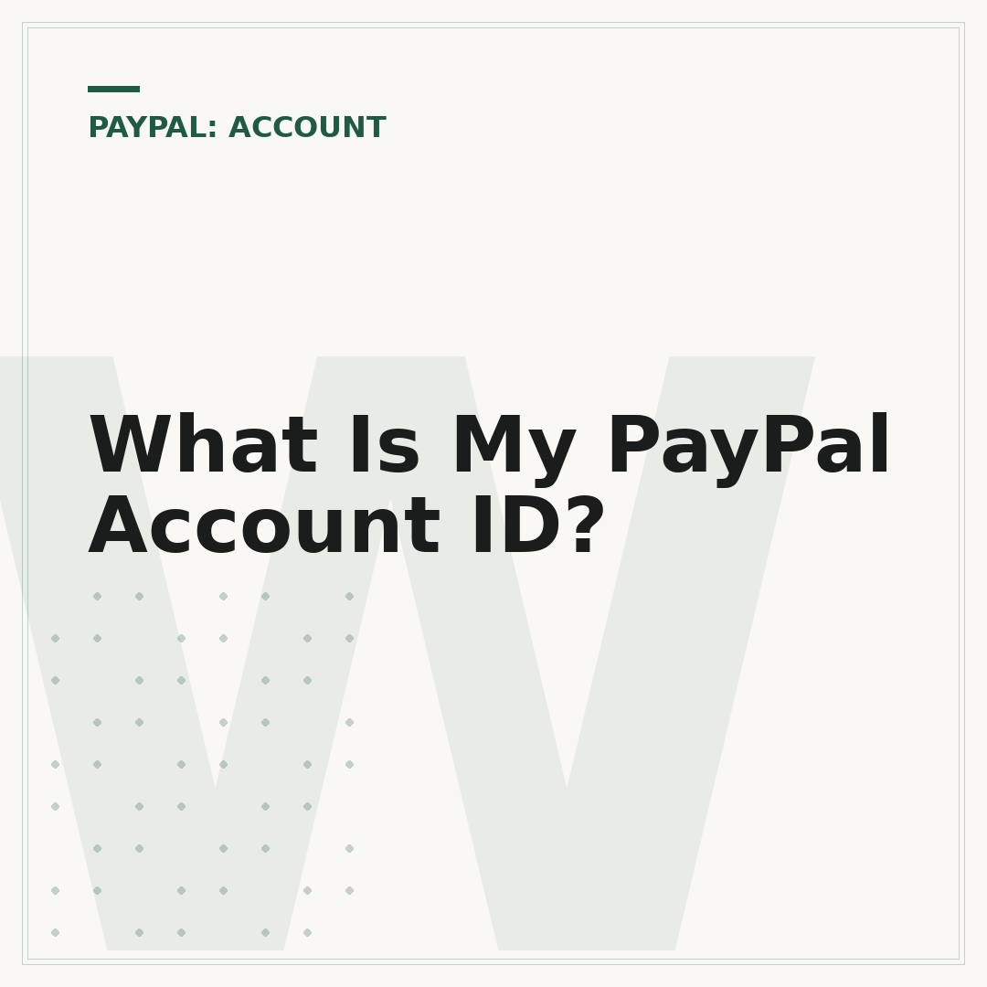What Is My PayPal Account ID?