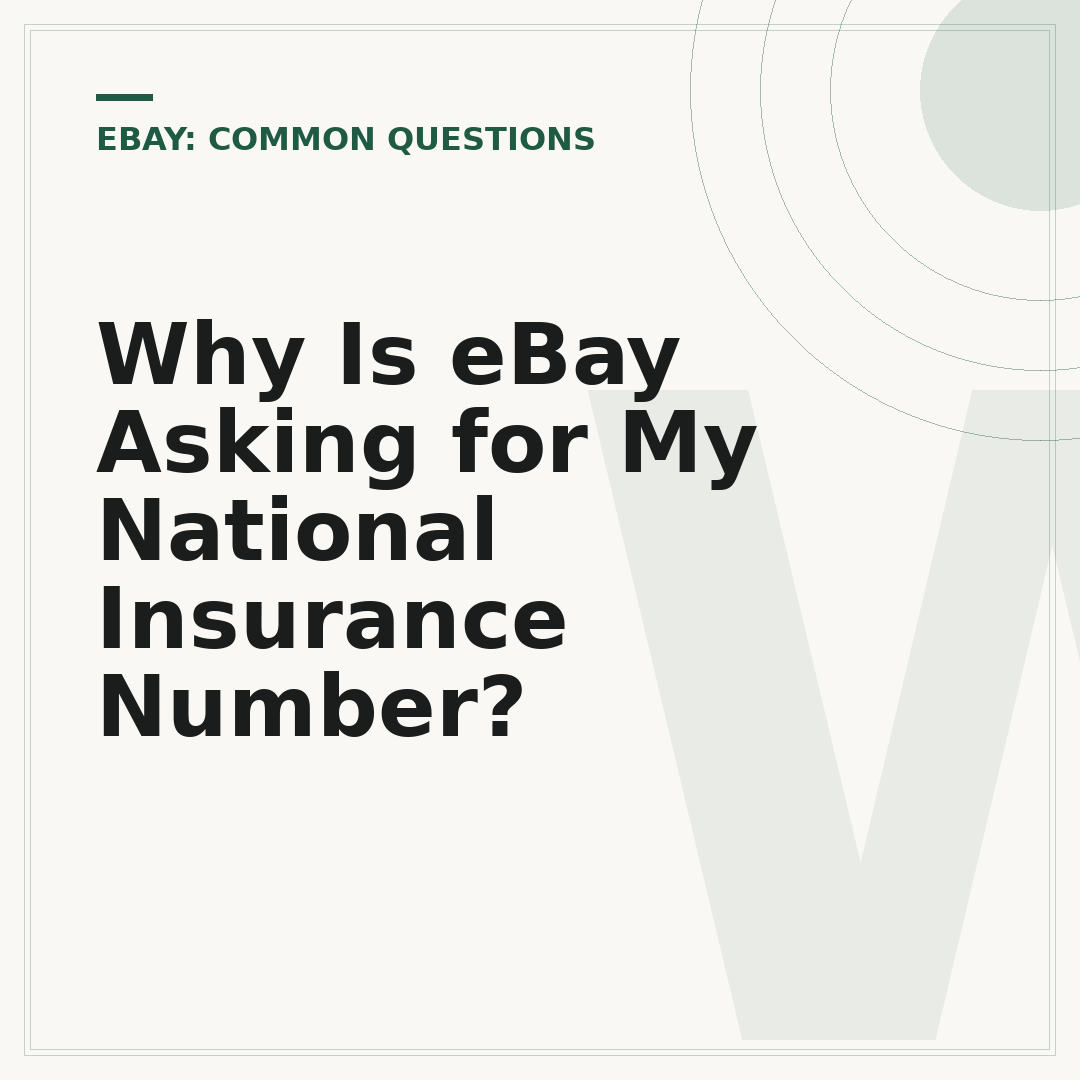 Why Is eBay Asking for My National Insurance Number?